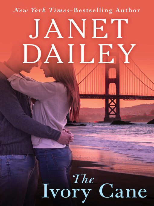 Title details for Ivory Cane by Janet Dailey - Available